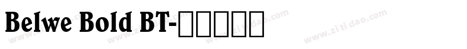 Belwe Bold BT字体转换